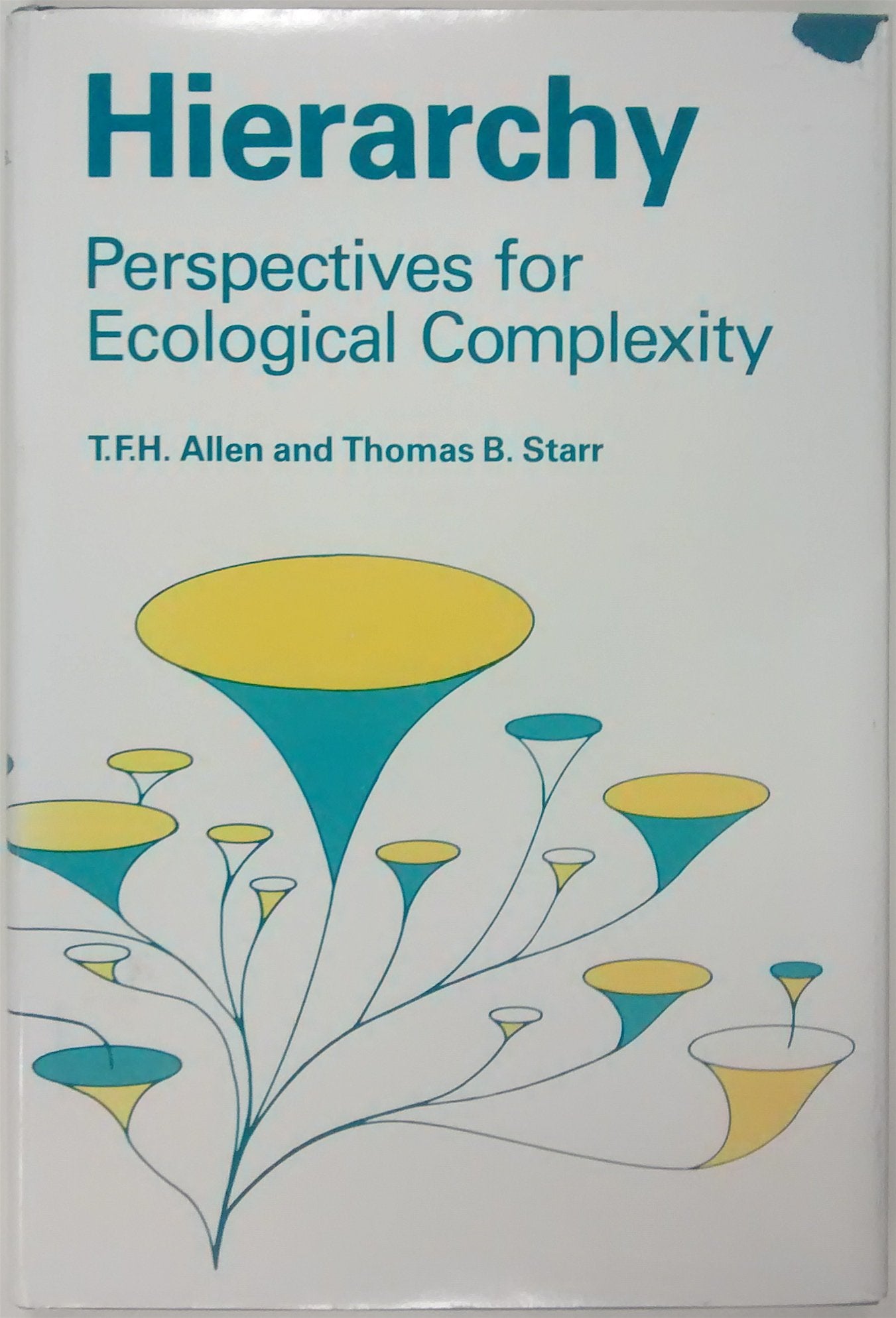 Hierarchy: Perspectives for Ecological Complexity,Used
