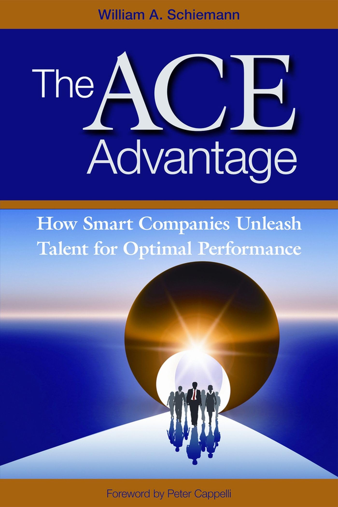 The Ace Advantage: How Smart Companies Unleash Talent For Optimal Performance,Used