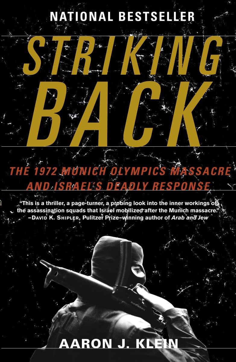 Striking Back: The 1972 Munich Olympics Massacre and Israel's Deadly Response,Used