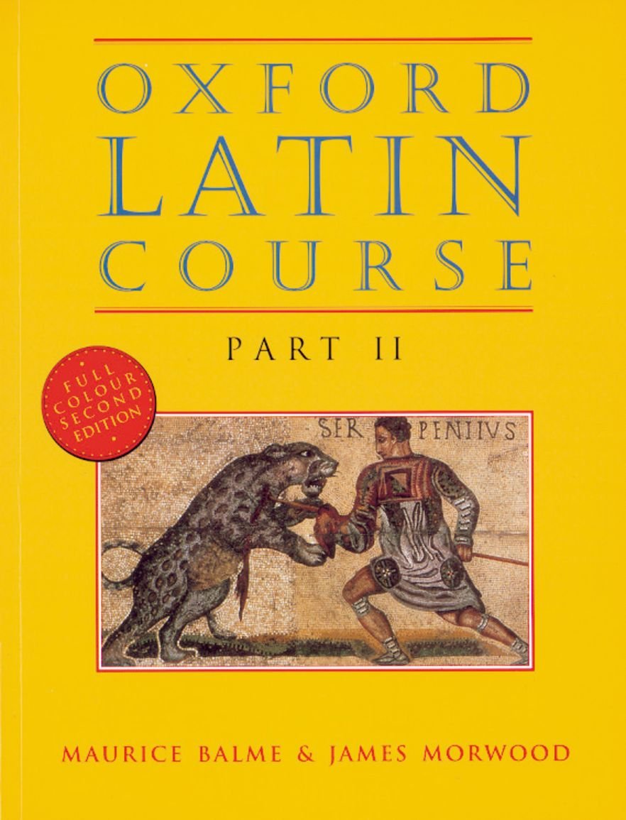 Oxford Latin Course, Part 2, 2nd Edition (Latin Edition),New