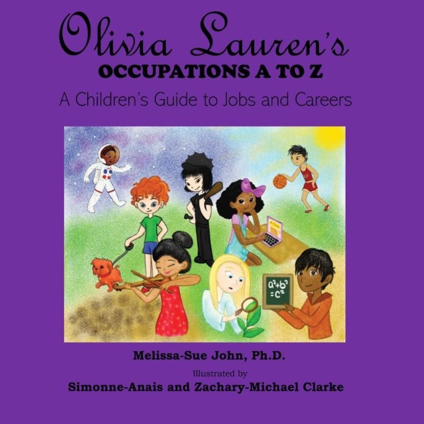 Olivia Lauren's Occupations A to Z: A Children's Guide to Jobs and Careers,Used
