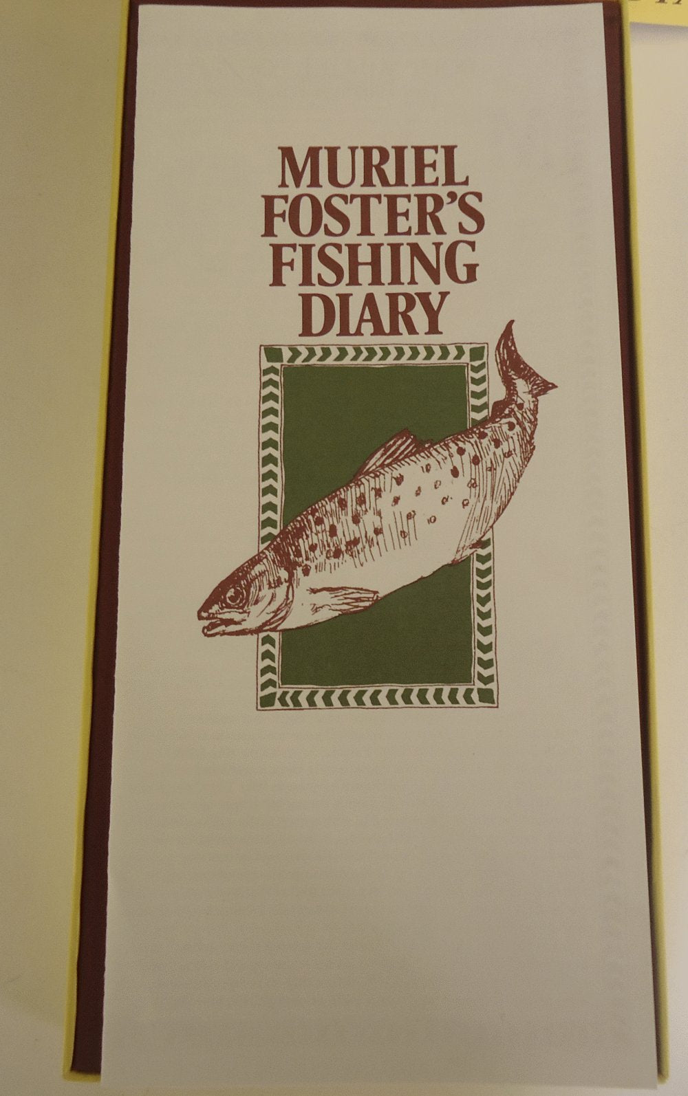 Muriel Foster's Fishing Diary,New