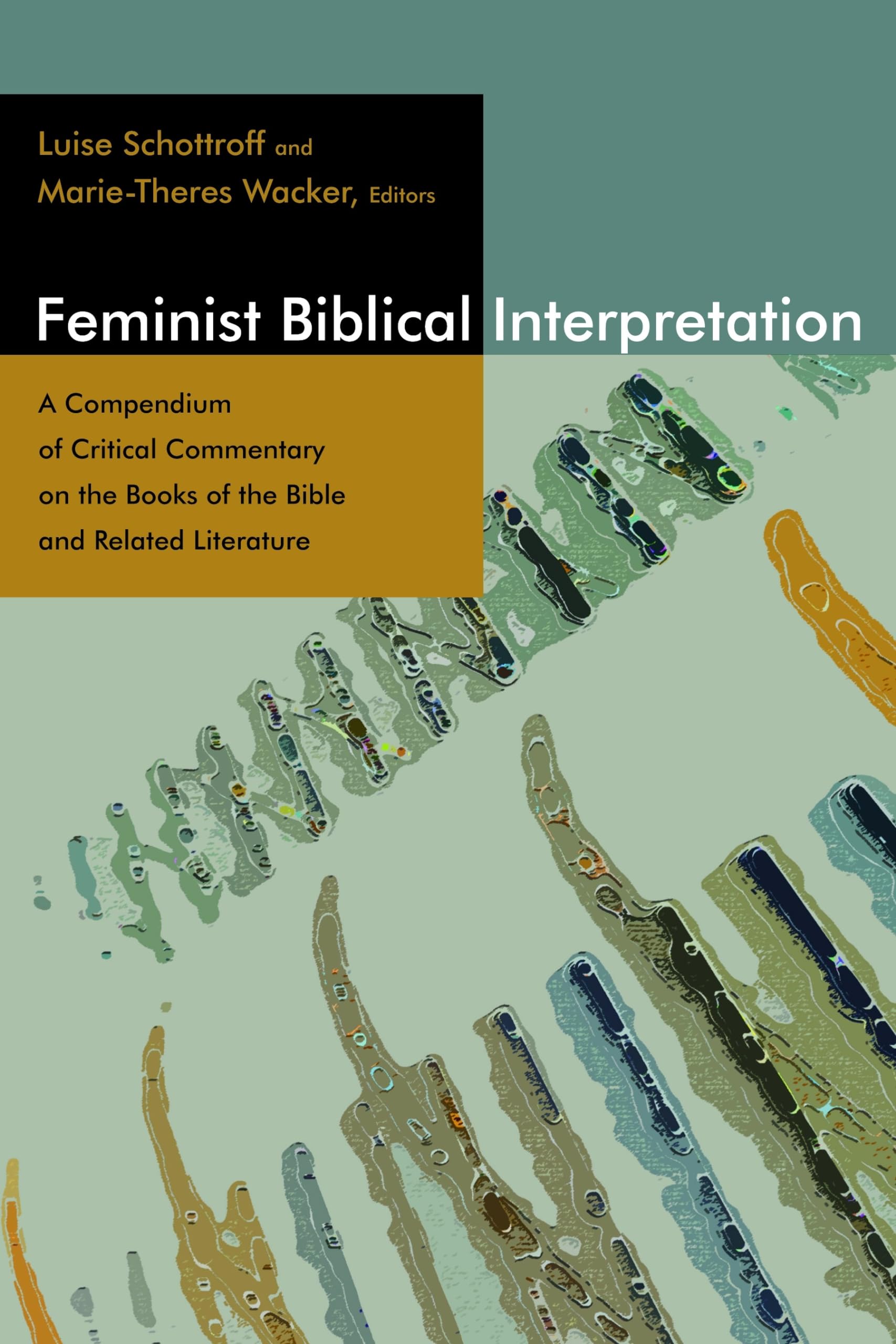 Feminist Biblical Interpretation: A Compendium of Critical Commentary on the Books of the Bible and Related Literature,Used