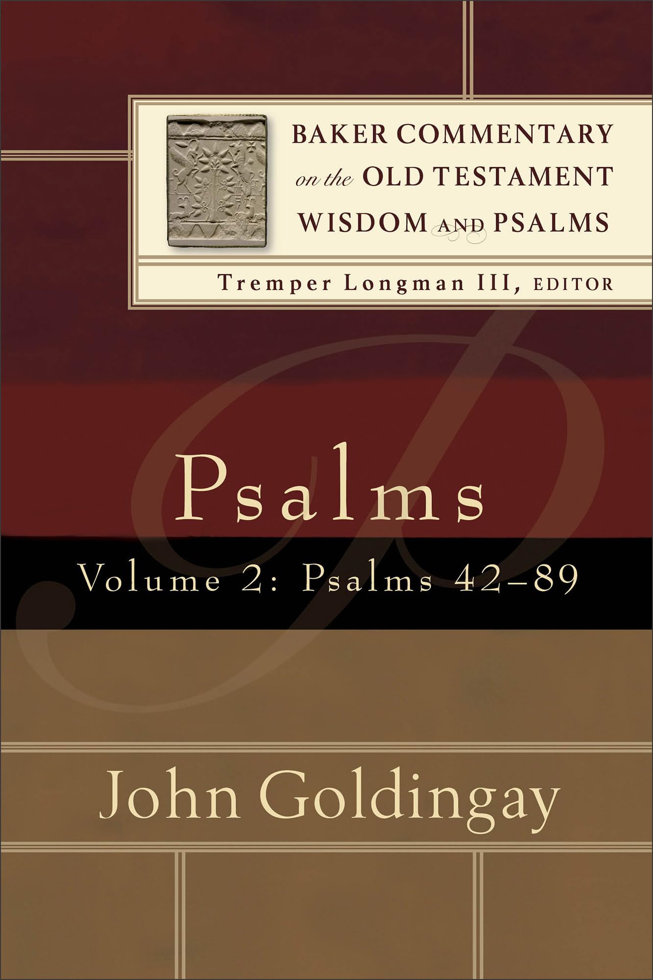 Psalms, vol. 2: Psalms 4289 (Baker Commentary on the Old Testament Wisdom and Psalms),New