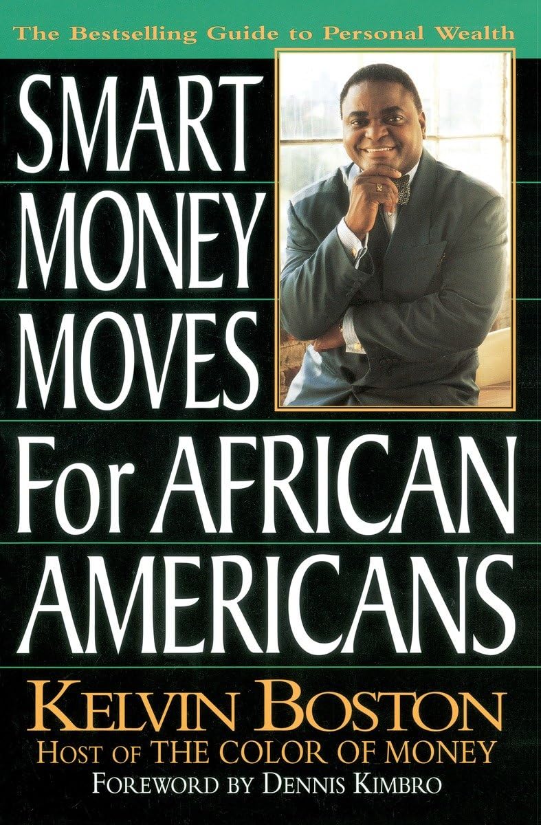 Smart Money Moves For Africanamericans,New