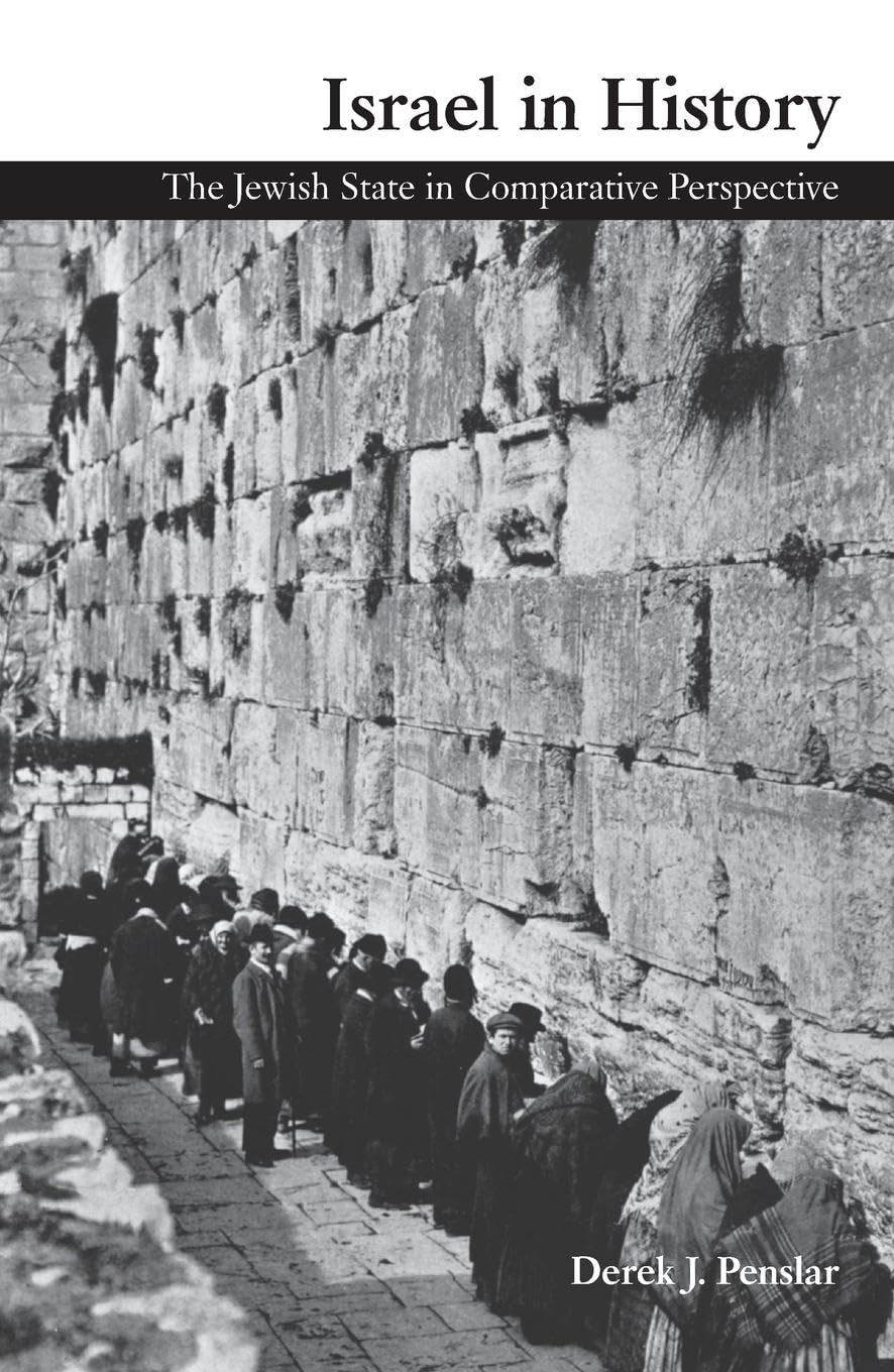 Israel in History: The Jewish State in Comparative Perspective,New