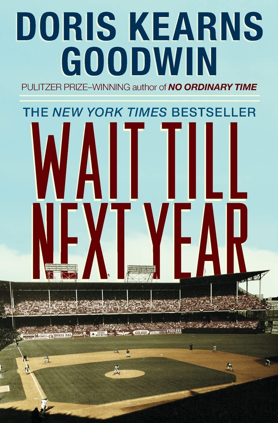 Wait Till Next Year A Memoir,New