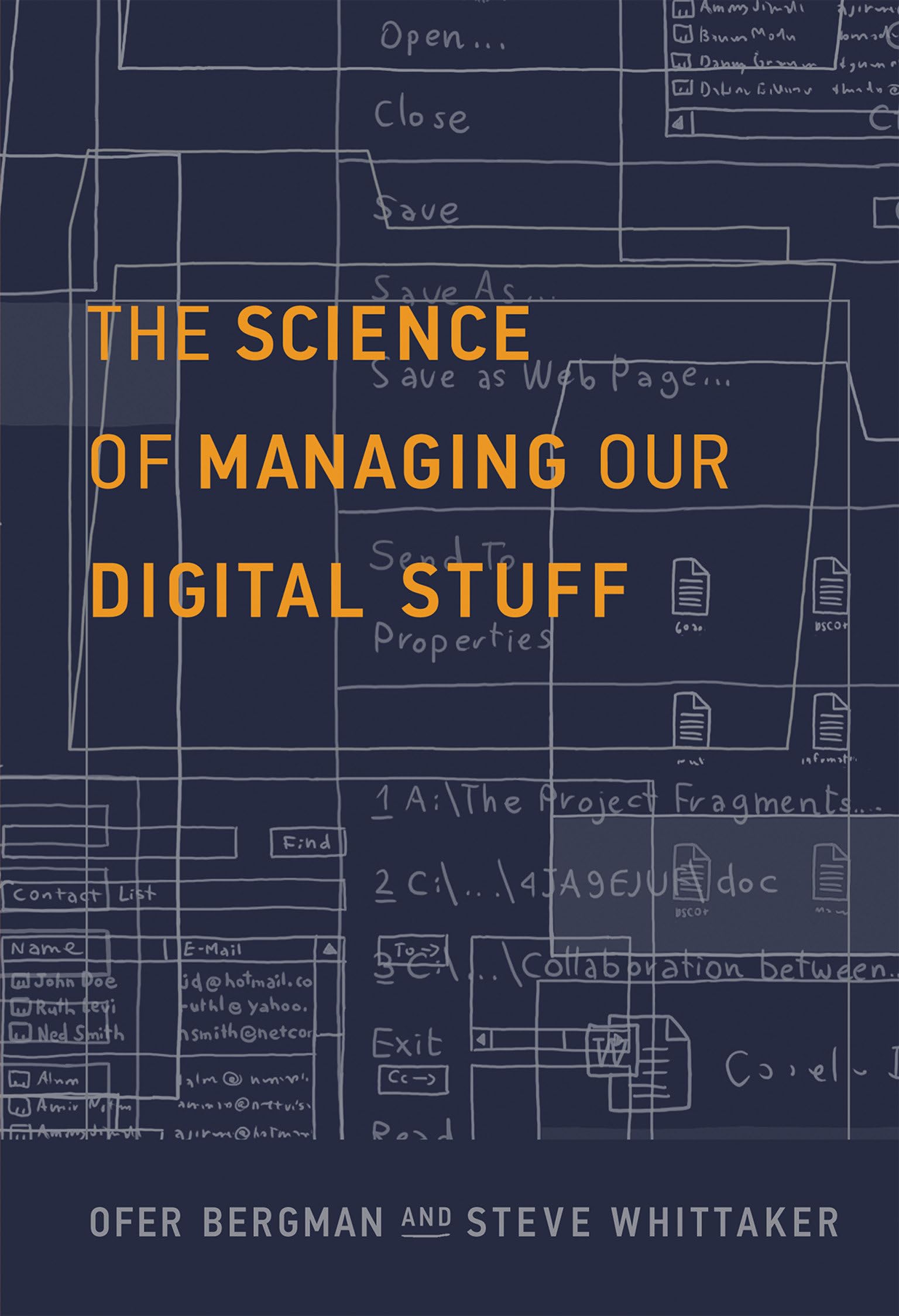 The Science of Managing Our Digital Stuff (Mit Press),Used