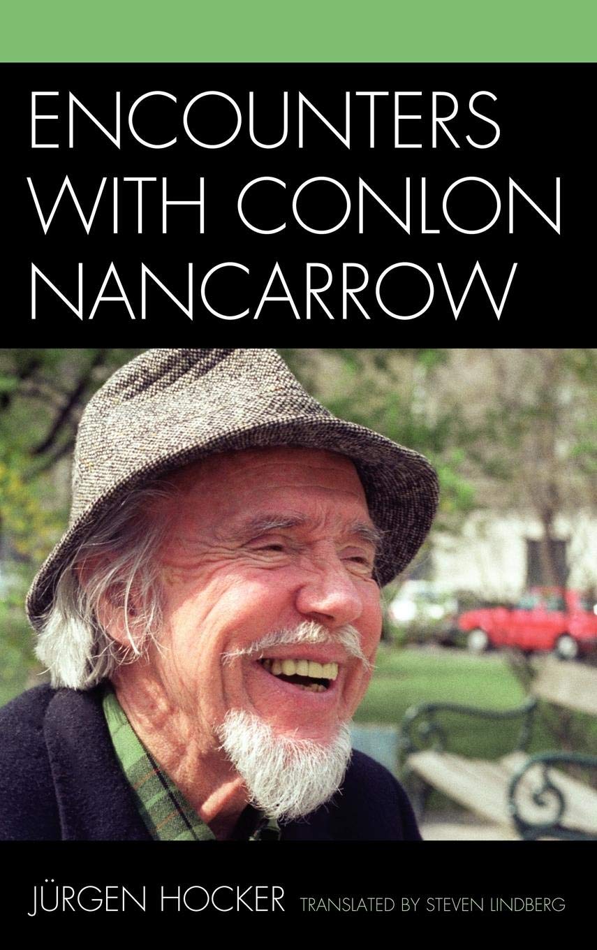 Encounters with Conlon Nancarrow,Used