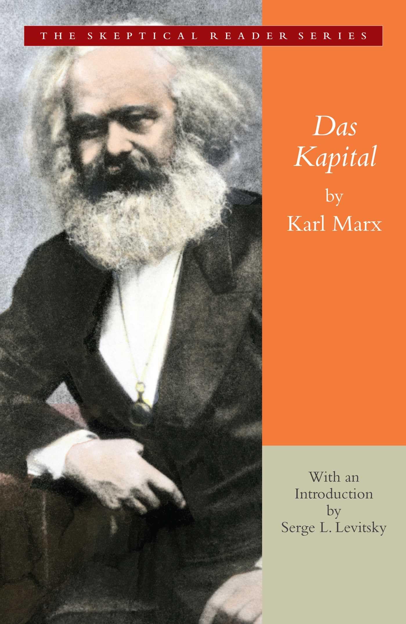 Das Kapital, Gateway Edition (Skeptical Reader),Used