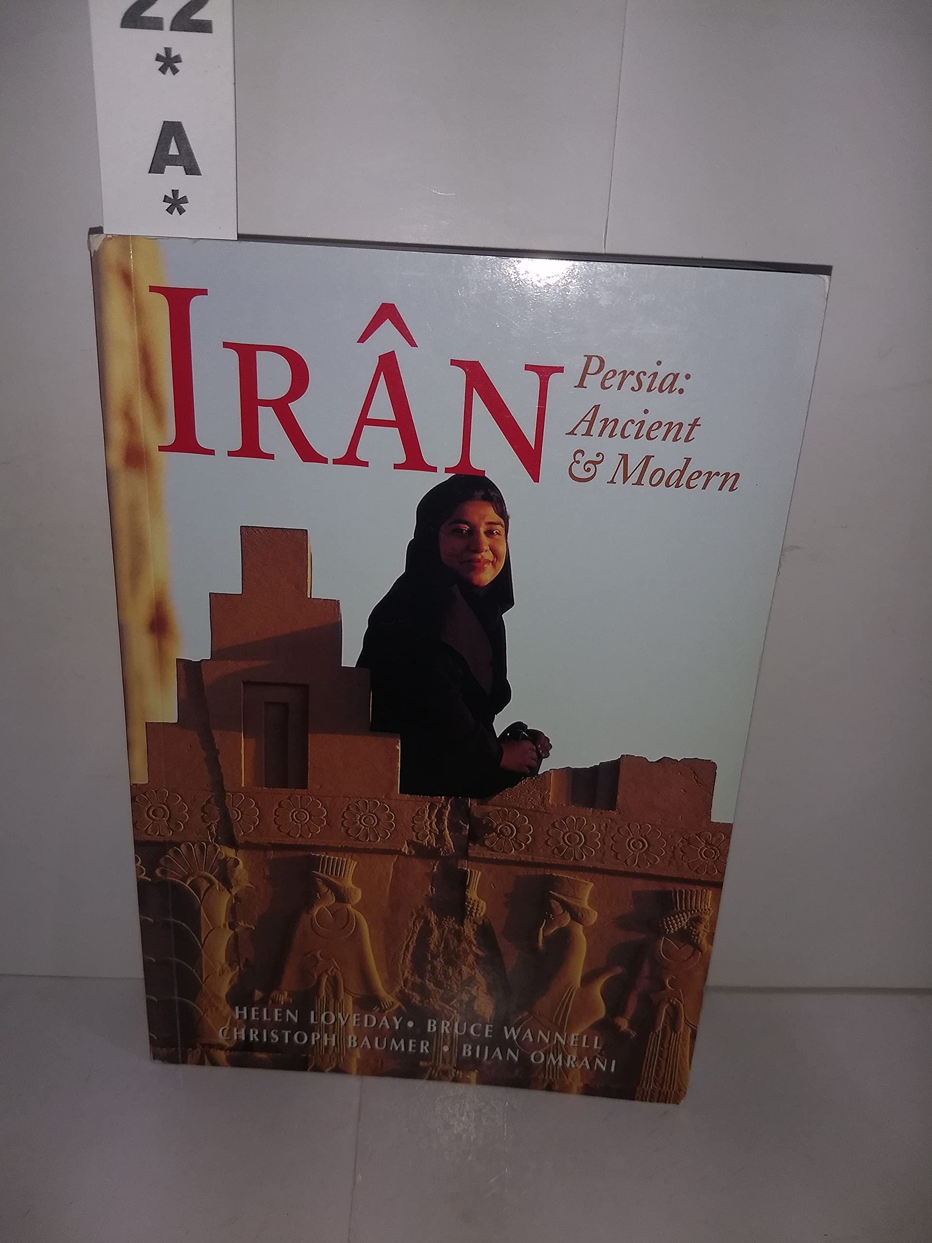 Iran: Persia: Ancient And Modern (Fourth Edition) (Odyssey Illustrated Guides),New