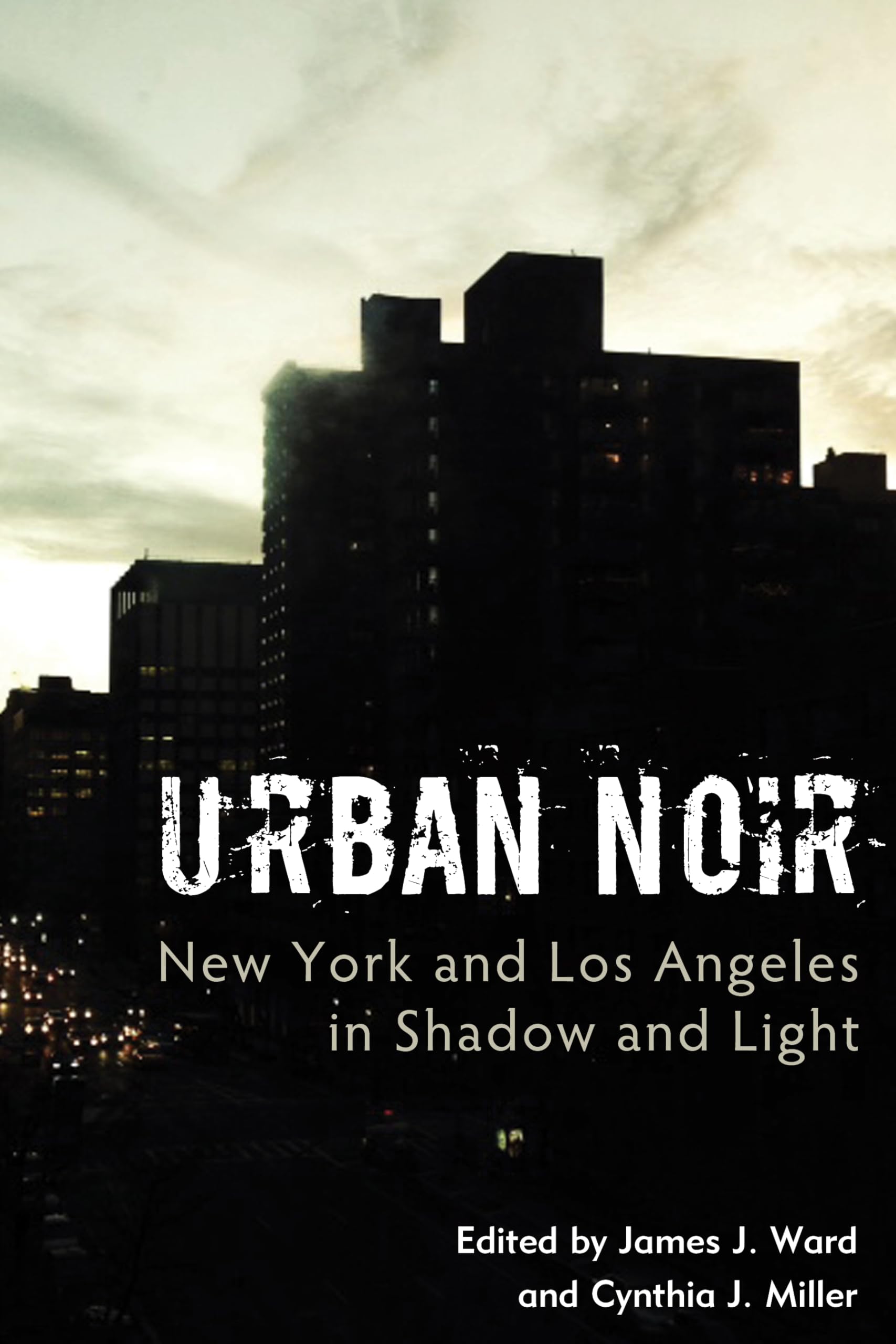 Urban Noir: New York and Los Angeles in Shadow and Light,Used