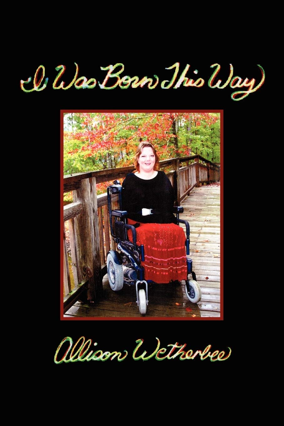 I Was Born This Way,Used
