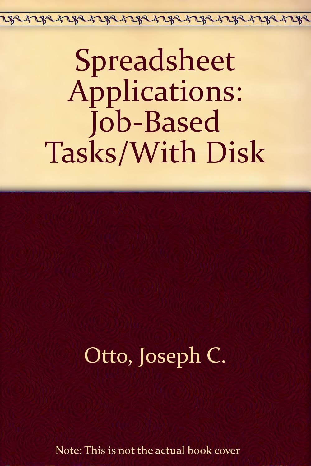 Spreadsheet Applications: JobBased Tasks/With Disk,Used