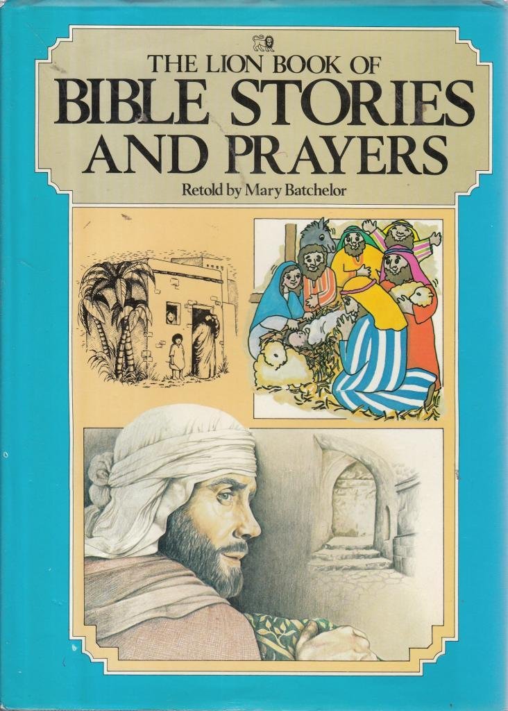The Lion Book of Bible Stories and Prayers,Used