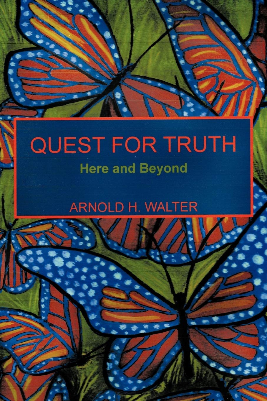 Quest For Truth: Here and Beyond,Used