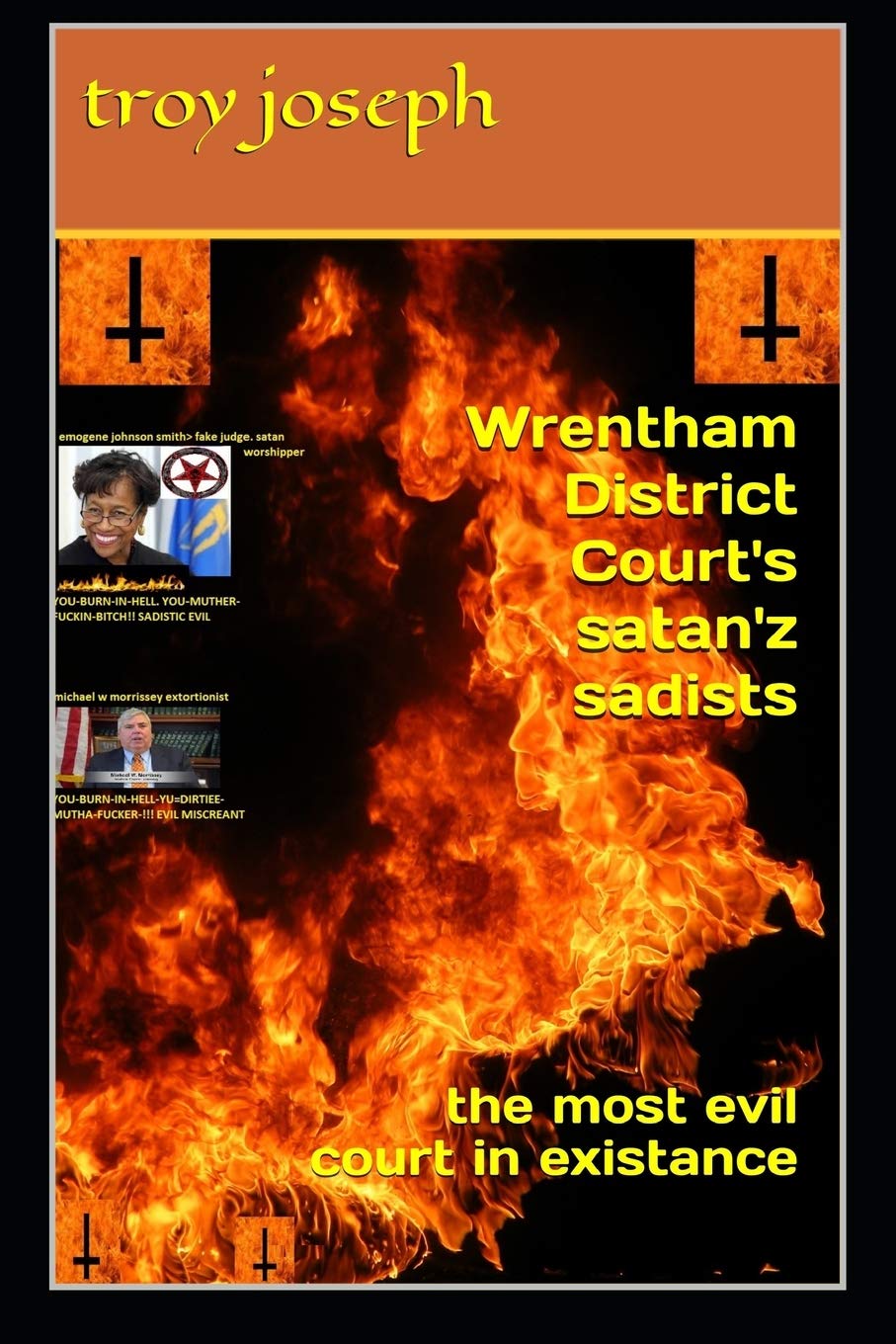 Wrentham District Court's satan'z sadists: the most evil court in existance,Used