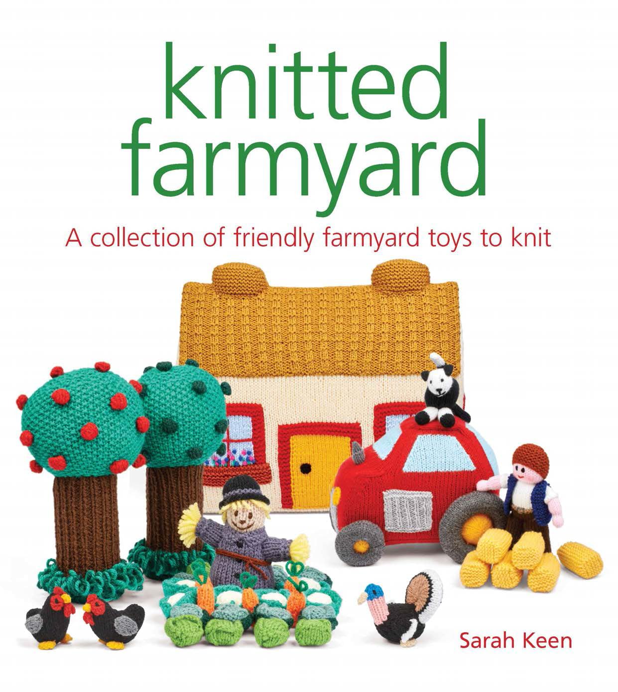 Knitted Farmyard: A Collection of Friendly Farmyard Toys to Knit,Used