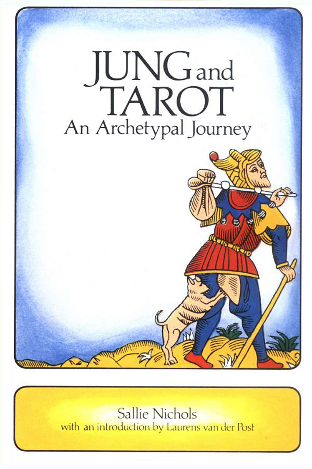 Jung and Tarot: An Archetypal Journey,Used