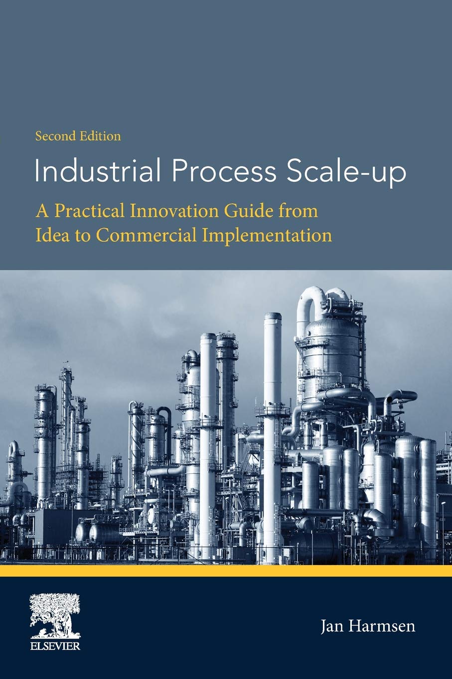 Industrial Process Scaleup: A Practical Innovation Guide from Idea to Commercial Implementation,Used