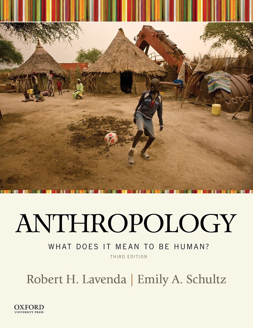 Anthropology: What Does It Mean to be Human? 3rd edition,Used