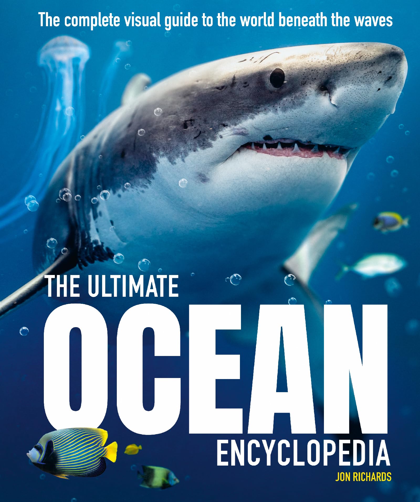 The Ultimate Ocean Encyclopedia: The complete visual guide to ocean life,New