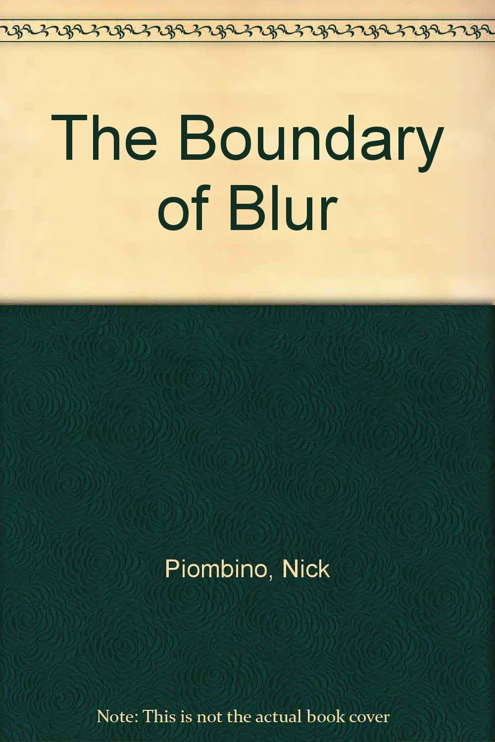 The Boundary of Blur,Used