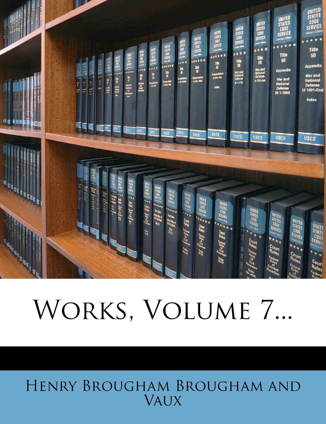 Works, Volume 7...,Used