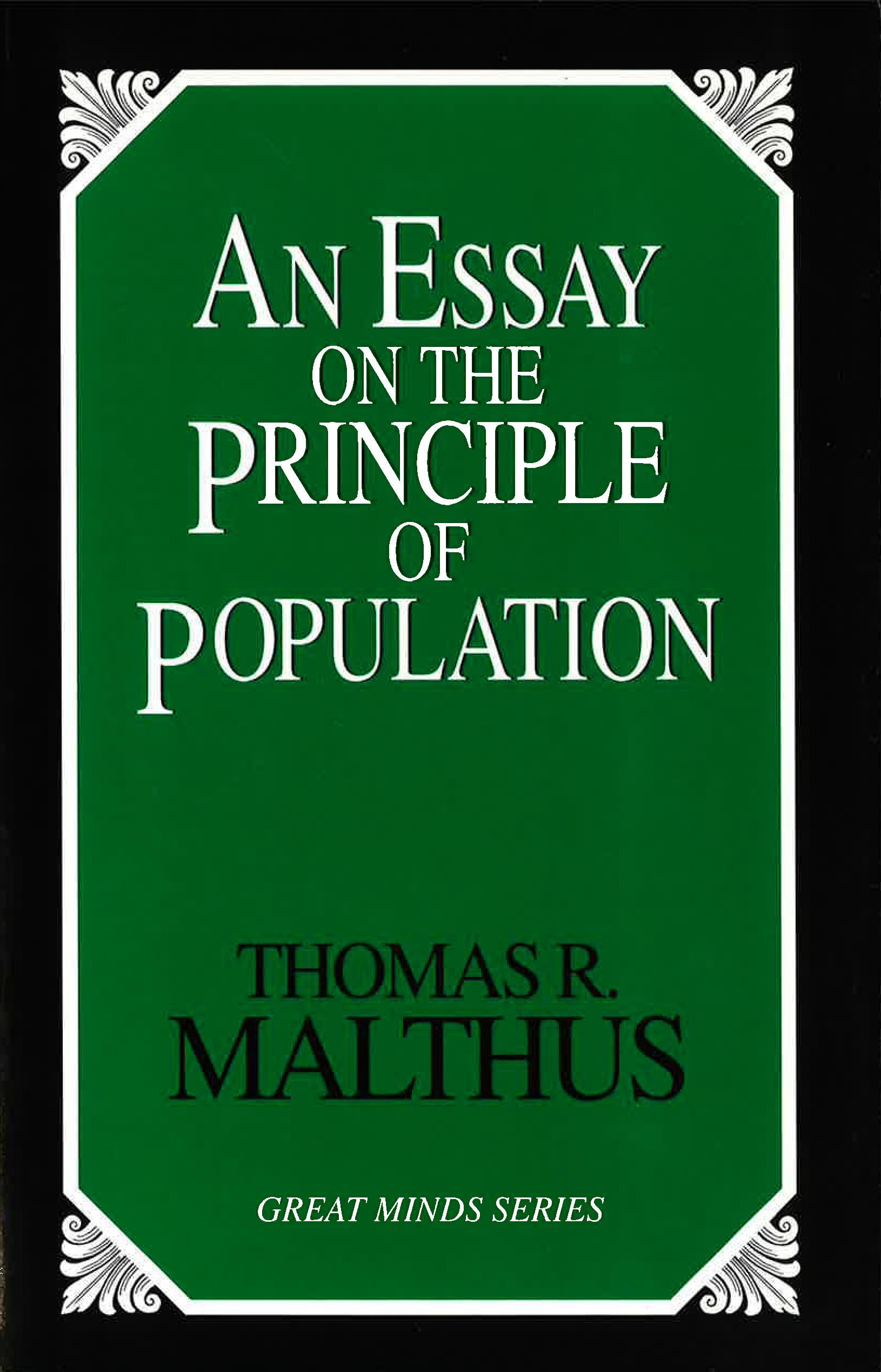An Essay on the Principle of Population (Great Minds Series),Used
