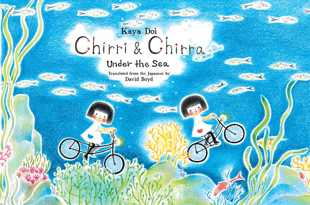 Chirri & Chirra, Under The Sea (Volume 6) (Chirri & Chirra, 6),New