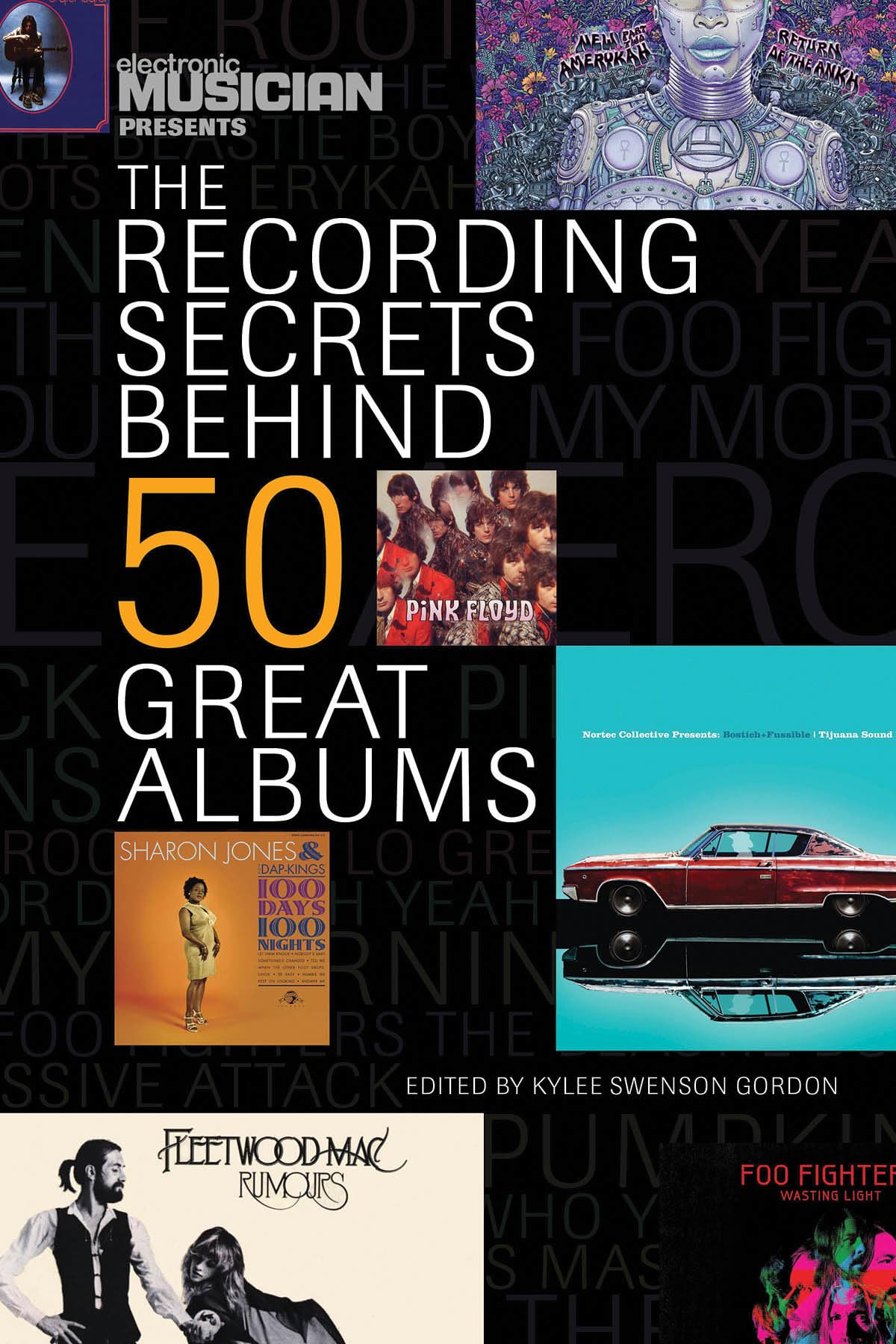 The Recording Secrets Behind 50 Great Albums,Used