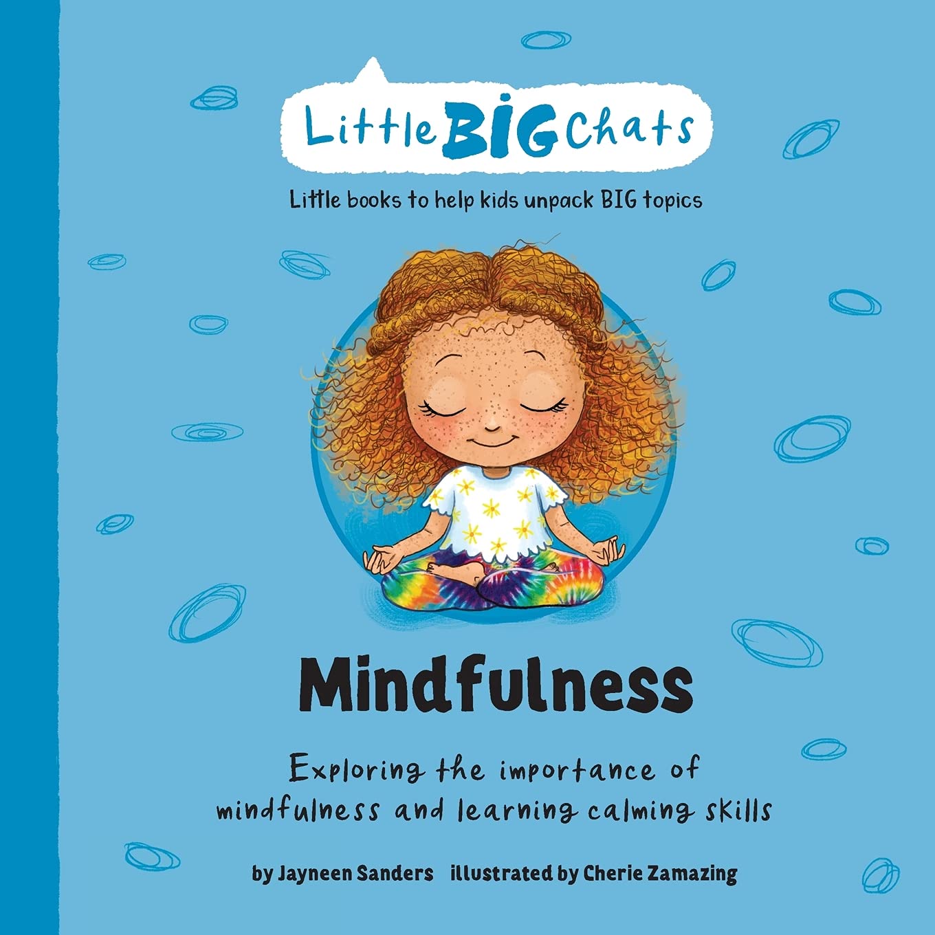 Mindfulness: Exploring the importance of mindfulness and learning calming skills (Little Big Chats),Used