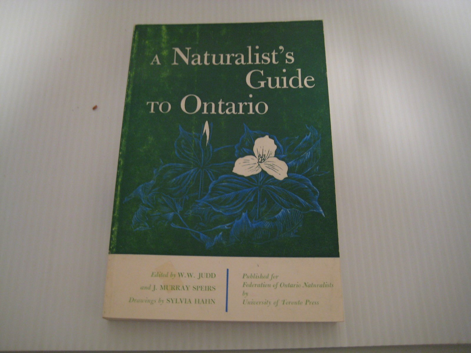 Naturalist's Guide to Ontario,Used