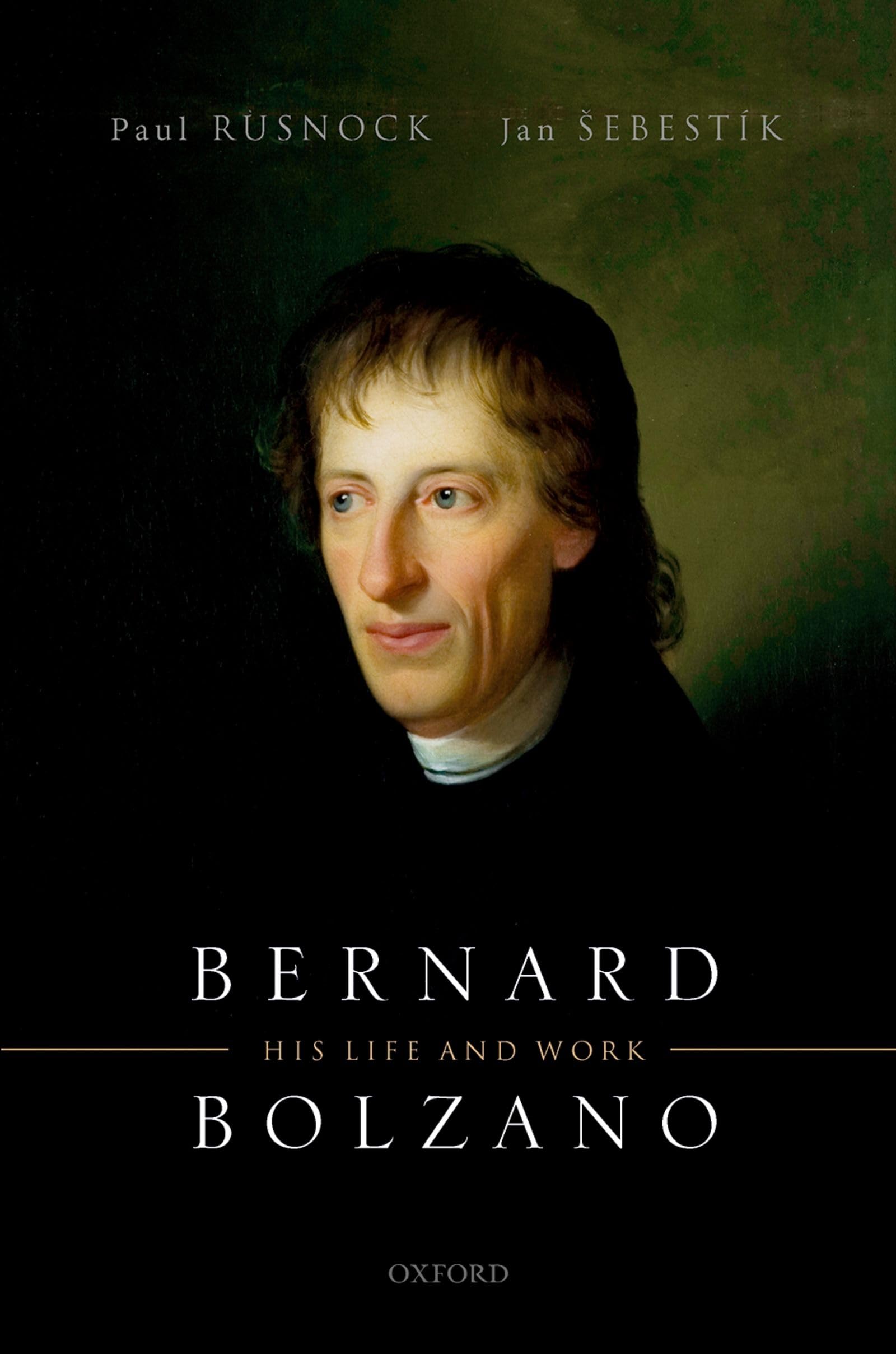 Bernard Bolzano: His Life and Work,Used