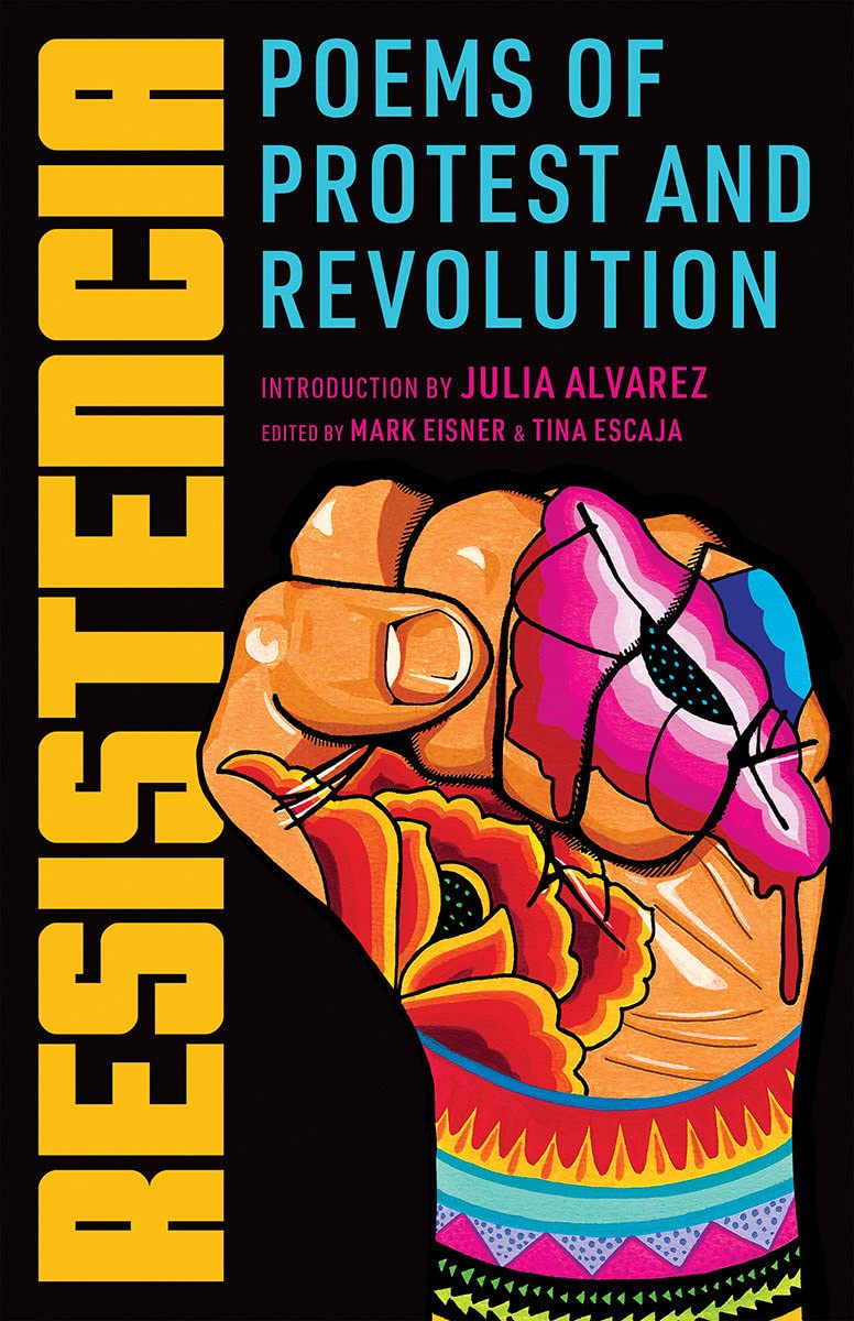 Resistencia: Poems Of Protest And Revolution