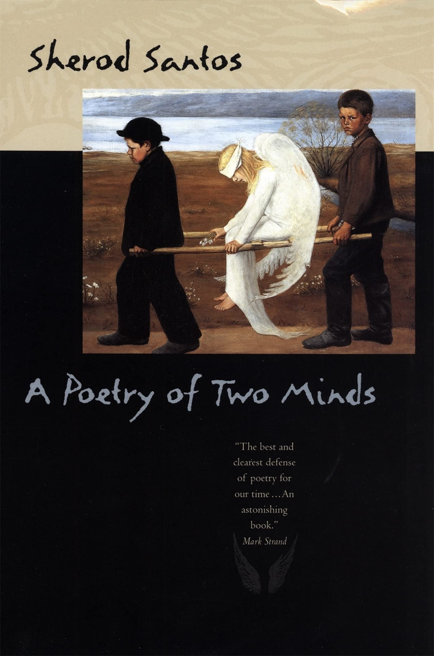 A Poetry Of Two Minds (The Life Of Poetry: Poets On Their Art And Craft Ser.),New