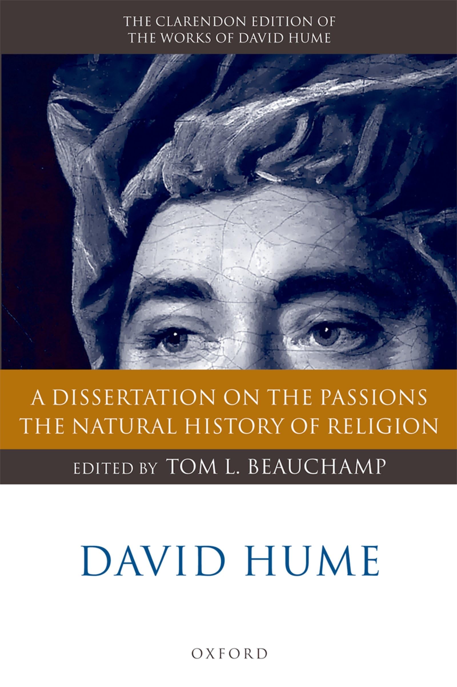 David Hume: A Dissertation on the Passions; The Natural History of Religion (Clarendon Hume Edition Series),Used