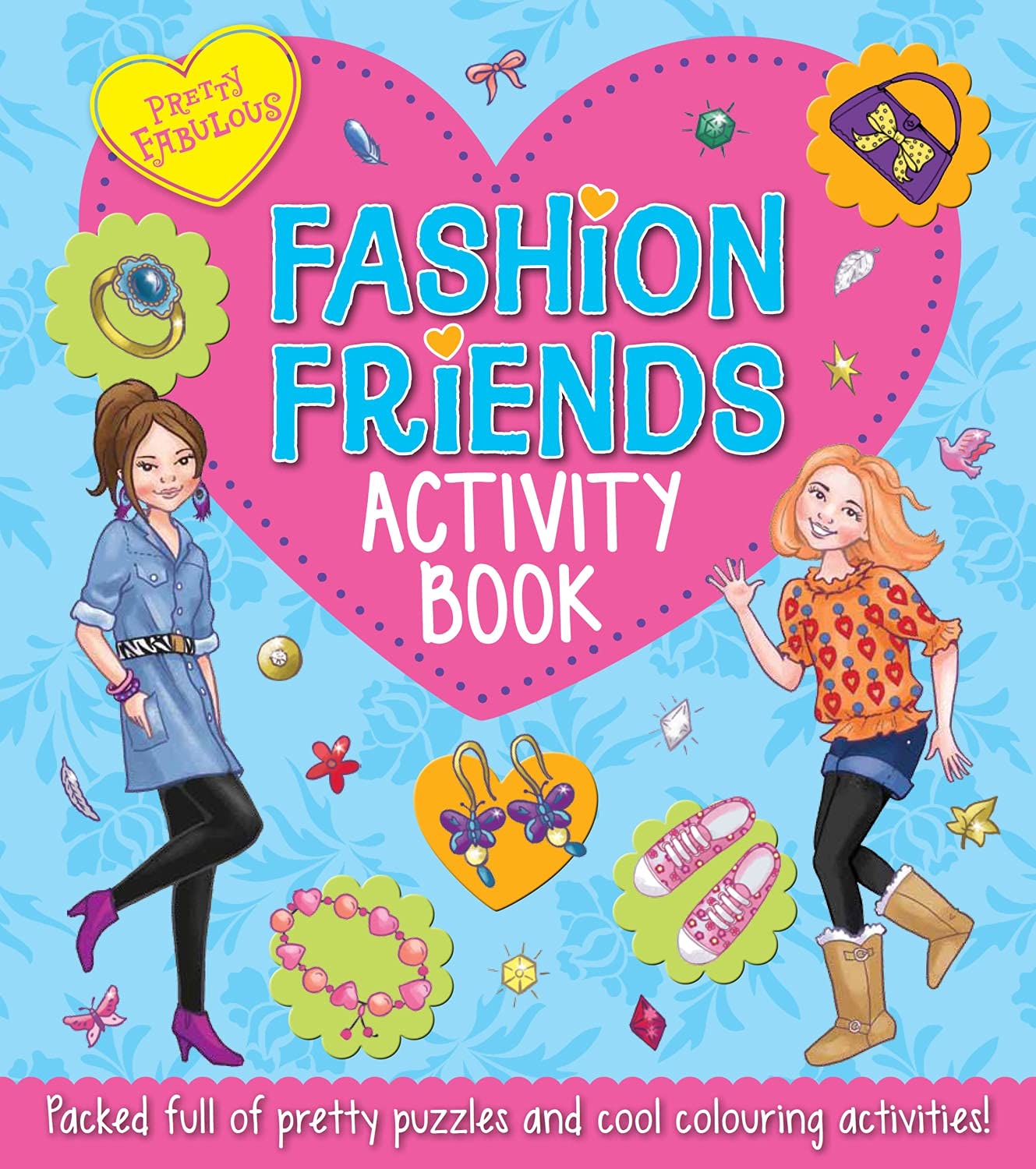 Pretty Fabulous Fashion Friends Activity Book,Used