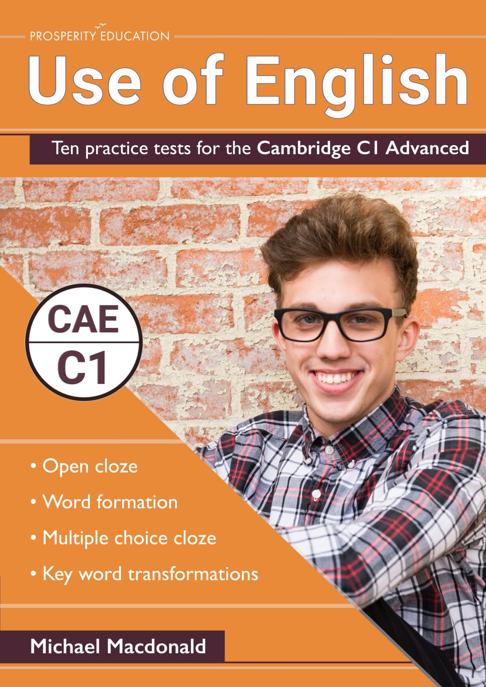 Use of English: Ten practice tests for the Cambridge C1 Advanced,Used