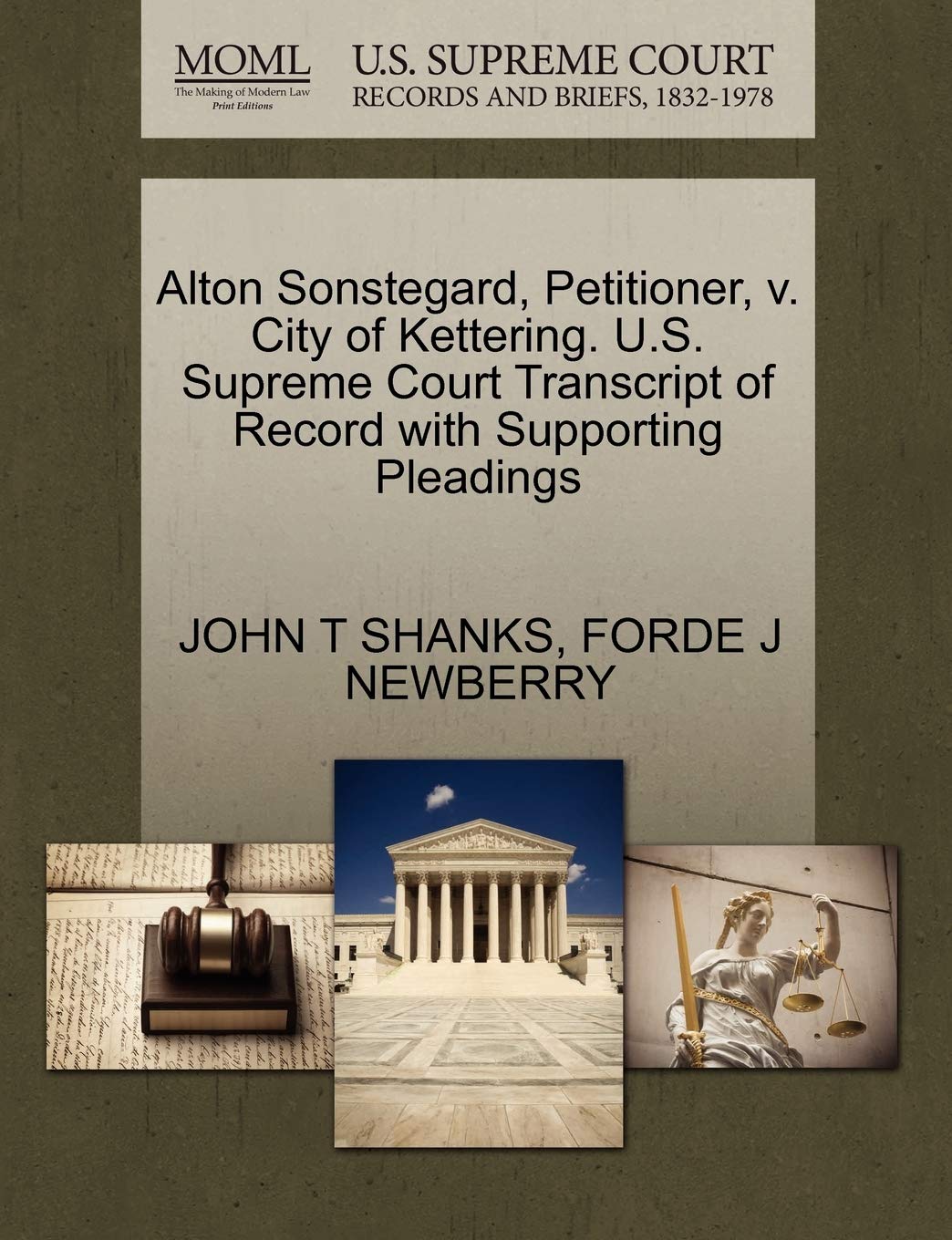 Alton Sonstegard, Petitioner, V. City of Kettering. U.S. Supreme Court Transcript of Record with Supporting Pleadings,Used