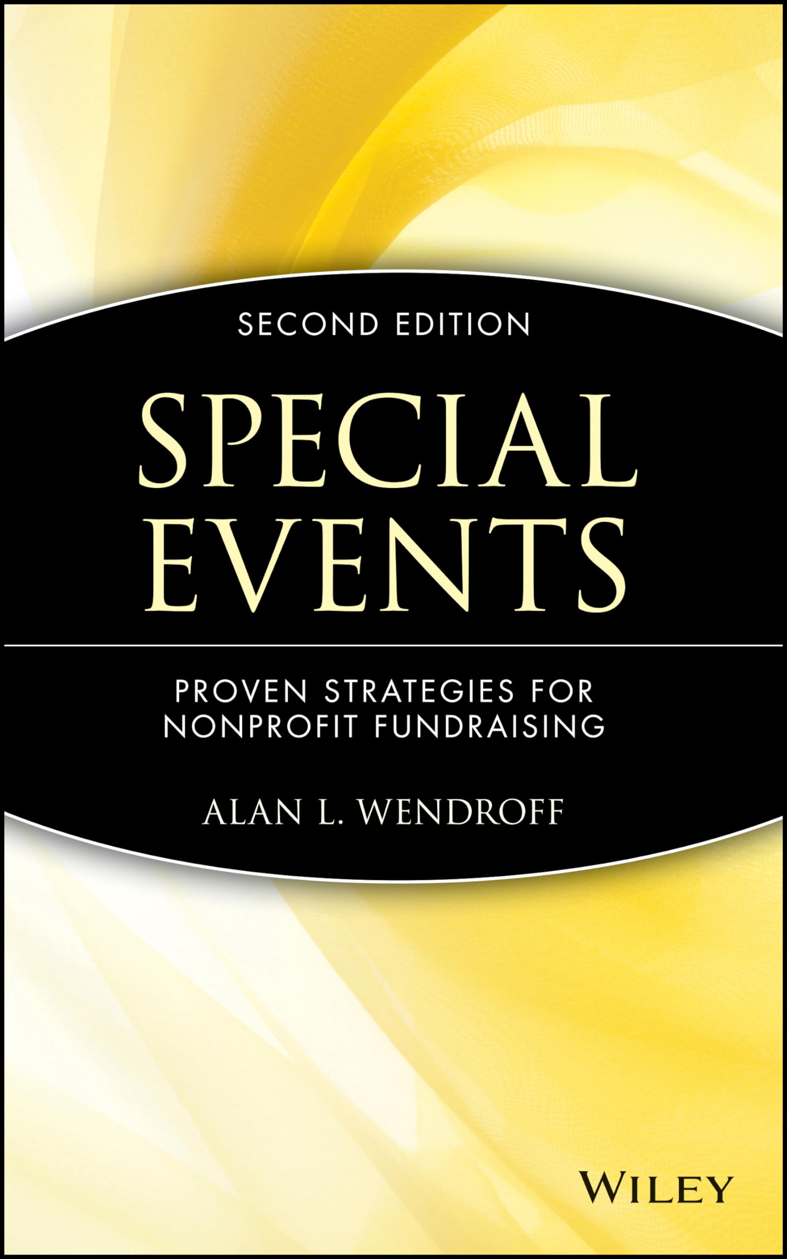 Special Events: Proven Strategies for Nonprofit Fundraising,Used