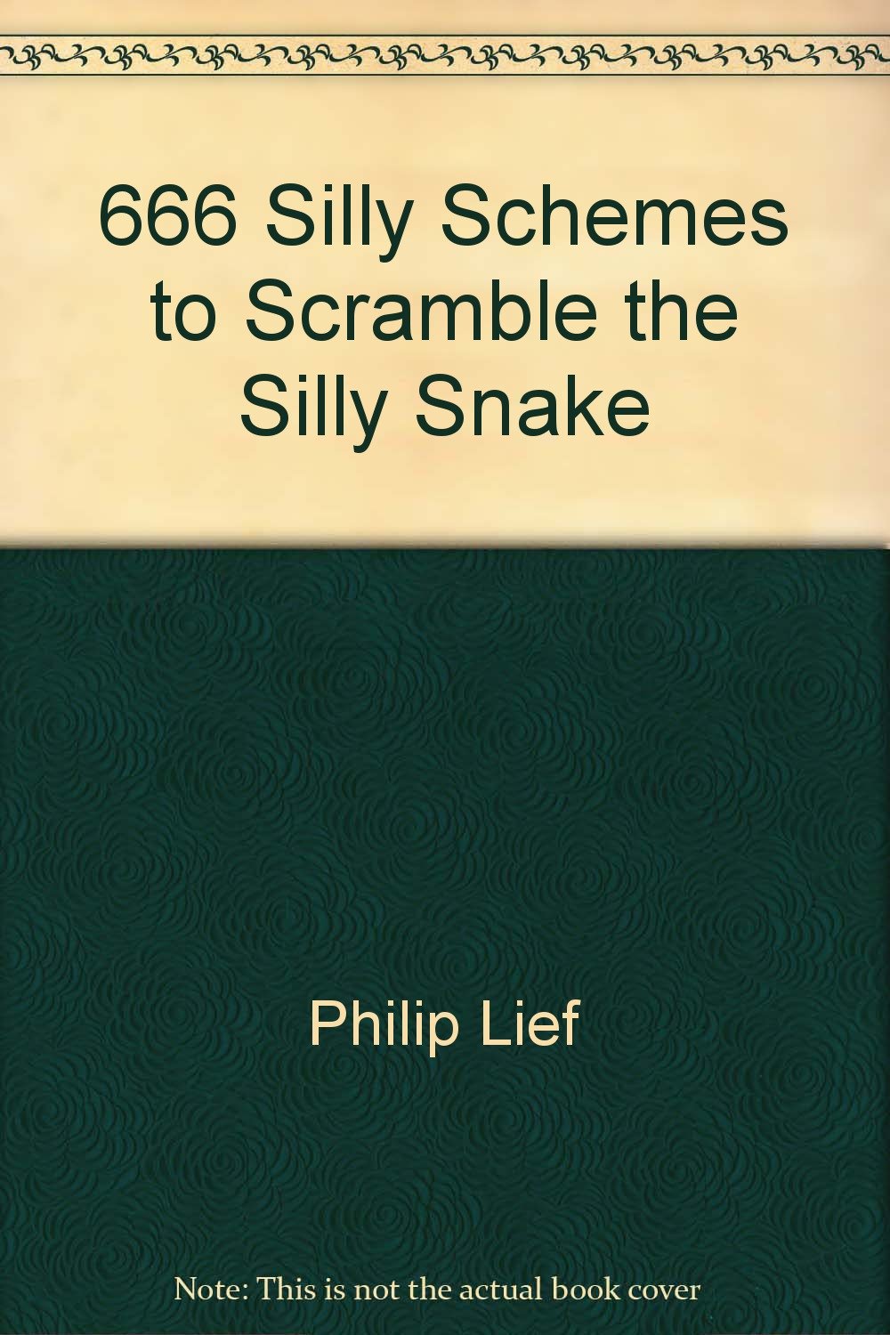 666 Silly Schemes To Scramble The Magic Snake,Used
