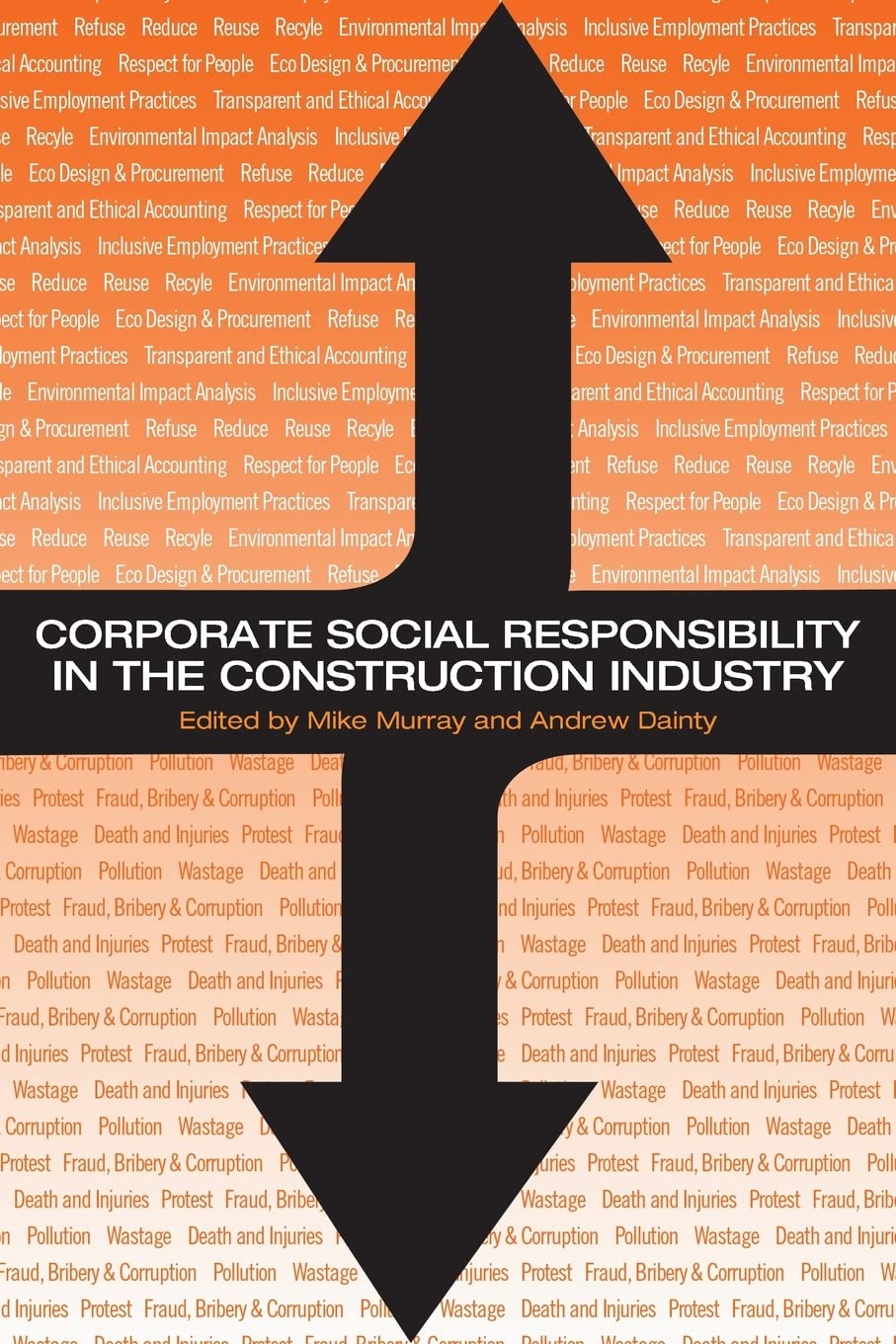 Corporate Social Responsibility In The Construction Industry,Used