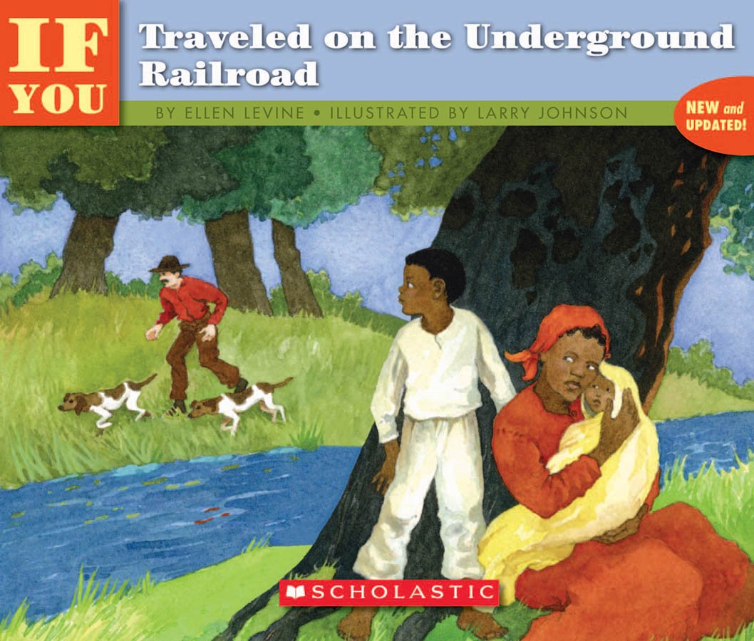 . . . If You Traveled On The Underground Railroad,Used