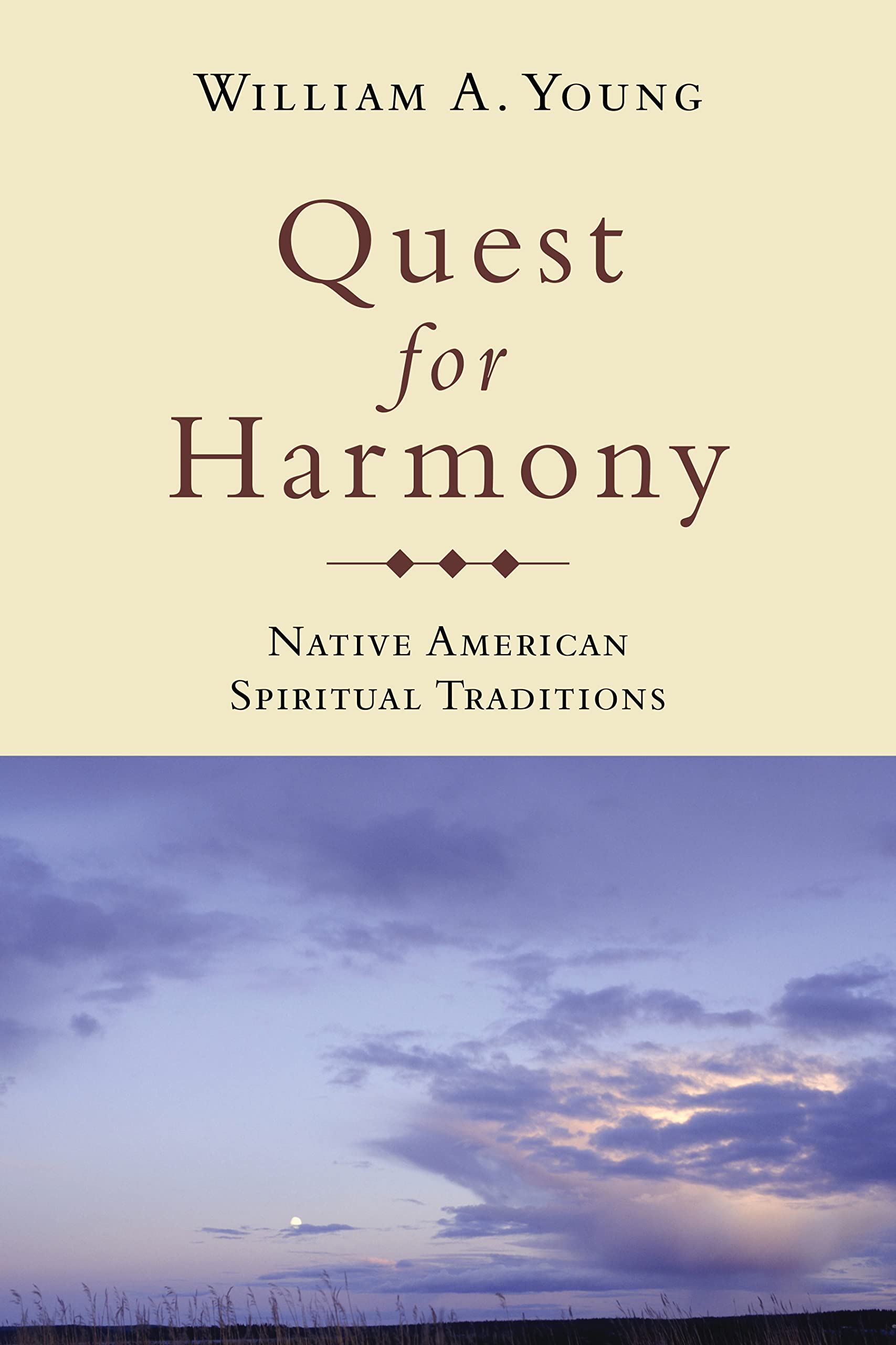 Quest for Harmony: Native American Spiritual Traditions,Used