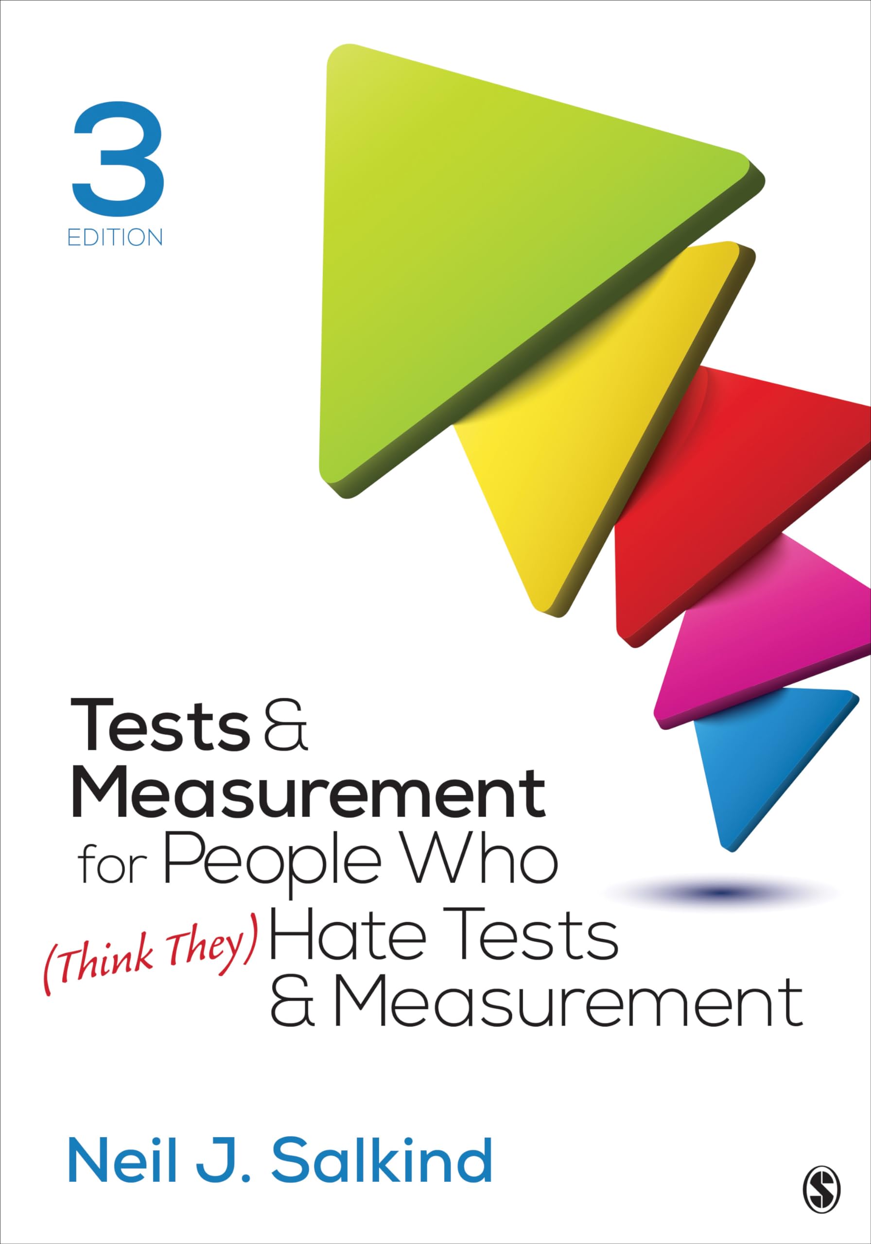 Tests & Measurement for People Who (Think They) Hate Tests & Measurement,New