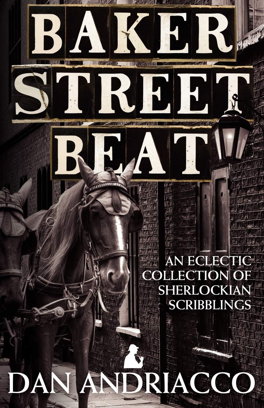 Baker Street Beat  An Eclectic Collection of Sherlockian Scribblings,Used