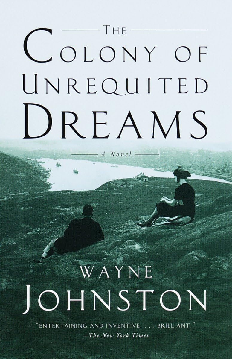 The Colony Of Unrequited Dreams: A Novel,Used