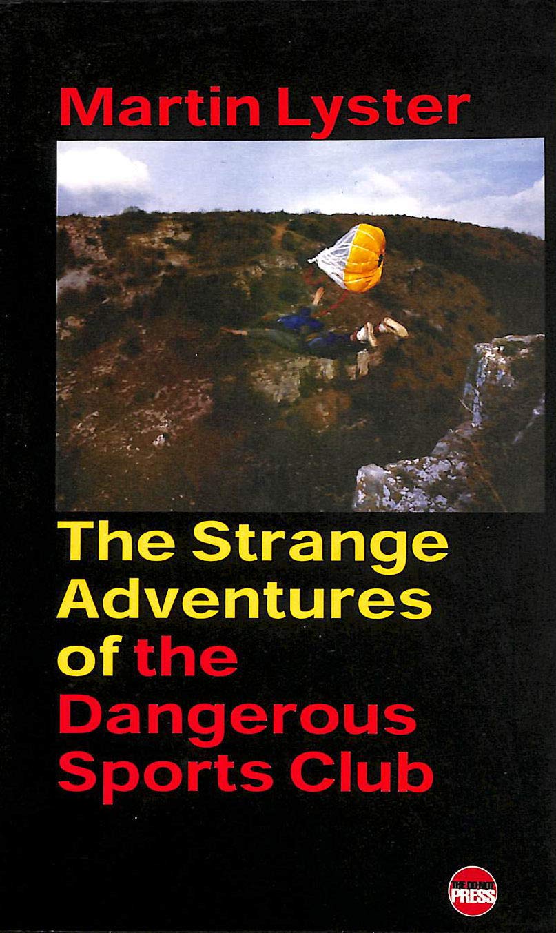 The Strange Adventures of the Dangerous Sports Club,Used