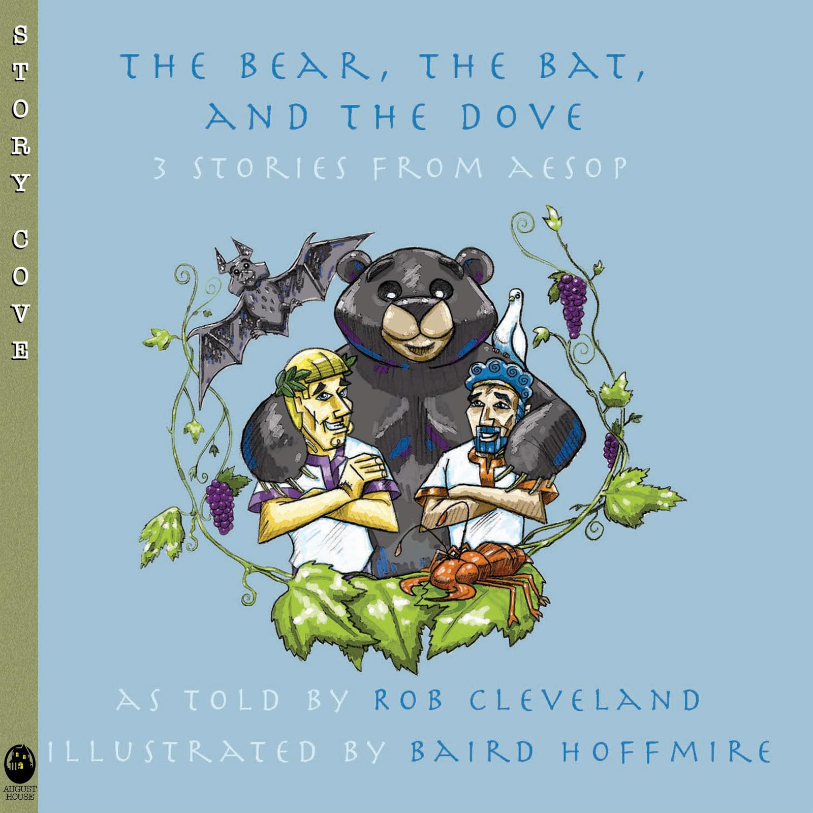 The Bear, the Bat, and the Dove: Three Stories from Aesop (Story Cove),Used